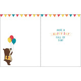 Inside of Birthday Card, Treehouse Party: card with a bear holding balloons and flag garland with text "Have a happy day full of fun!"