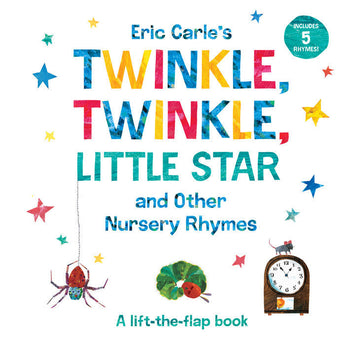 A colorful Random House board book by Eric Carle featuring a spider and caterpillar: Twinkle, Twinkle, Little Star & Other Nursery Rhymes.