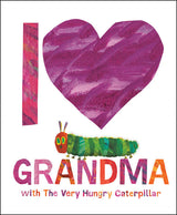 I Love Grandma book with purple heart & The Very Hungry Caterpillar image, by Random House.