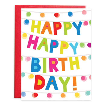 Gina B Designs Birthday Card, Happy Happy Lights, featuring multicolored HAPPY HAPPY BIRTH DAY! text draped with colorful string lights.