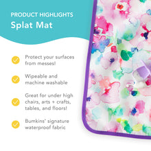 Load image into Gallery viewer, Bumkins Splat Mat highlights—protect your surfaces from messes, machine washable, great for under chairs, Bumkins' signature waterproof fabric.