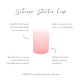 Infographic of Bumkins Silicone Starter Cup: 100% food-safe platinum silicone, weighted bottom, safe to use with cold and hot liquids.