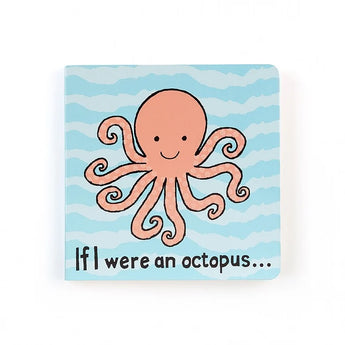 Jellycat, If I Were an Octopus Board Book features a smiling cartoon octopus on a wavy blue cover.