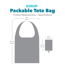 Load image into Gallery viewer, Bumkins Packable Tote Bag with dimensions—bag: 15 in (38 cm) by 25.5 in in (65 cm), folded pouch: 5.5 in (14 cm) by 7.5 in (18 cm).