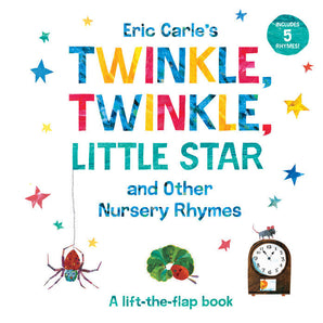 A colorful Random House board book by Eric Carle featuring a spider and caterpillar: Twinkle, Twinkle, Little Star & Other Nursery Rhymes.