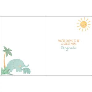 Inside of Baby Card, Mom To Be: card with elephant, sun, & palm illustration with text "You're going to be a great mom! Congrats"