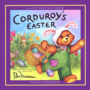 Book cover of Corduroys Easter by Random House shows a bear in overalls with bunny ears and an Easter basket surrounded by eggs.