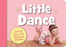 Load image into Gallery viewer, A smiling ballerina in pink graces Little Dance Board Book by Sleeping Bear Press, filled with fun rhymes and riddles.

