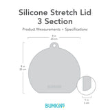 Gray silhouette of Bumkins Silicone Stretch Lid 3 Section with dimensions—width: 8 in (20 cm), height: 8 in (20 cm), depth: 1 in (3 cm).